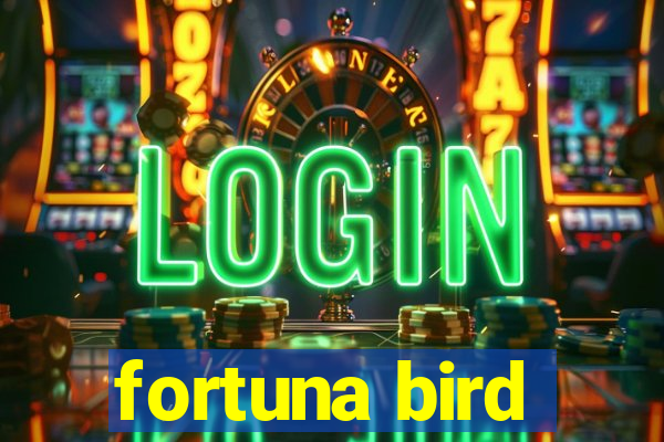 fortuna bird